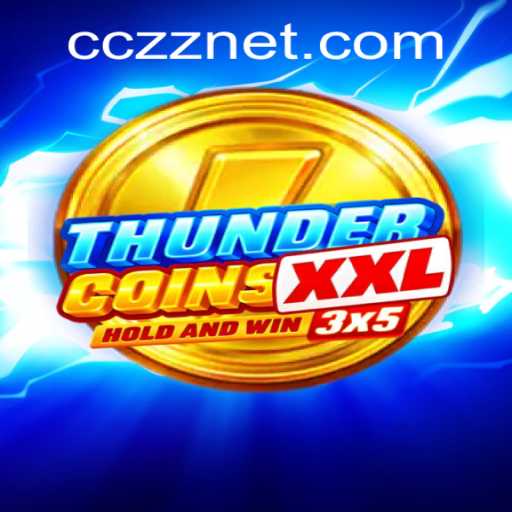 Unveiling ThunderCoinsXxl: The Ultimate Game Experience